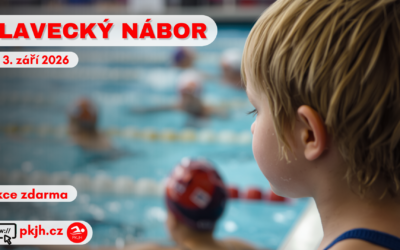 🏊‍♂️ PLAVECKÝ NÁBOR PKJH OD 3. ZÁŘÍ 2026 🏊‍♀️