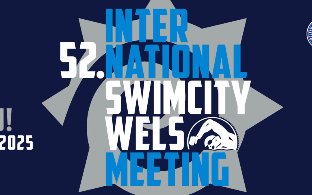 52. Internationales Swimcity Wels Meeting